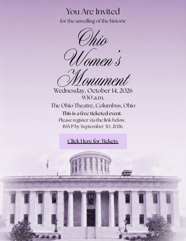 The unveiling of the Ohio Women's Monument will take place October 14, 2026.